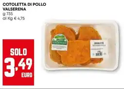 Pam Cotoletta di pollo VALSERENA offerta