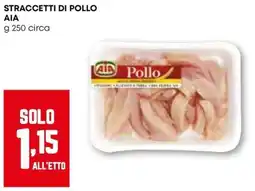 Pam Straccetti di pollo AIA offerta