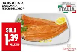 Pam Filetto di trota salmonata TESORI DELL'ARCA offerta