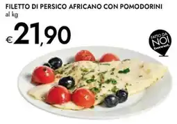 Bennet Filetto di persico africano con pomodorini FATTO DA NOI offerta