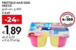 Bennet Fruttolo maxi duo NESTLE offerta