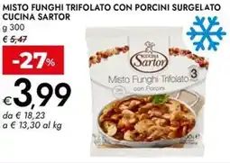 Bennet Misto funghi trifolato con porcini surgelato CUCINA SARTOR offerta