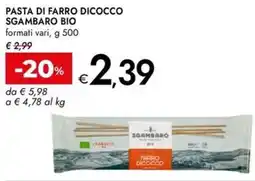 Bennet Pasta di farro dicocco SGAMBARO BIO offerta