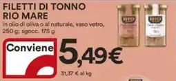 Ipercoop Filetti di tonno RIO MARE offerta