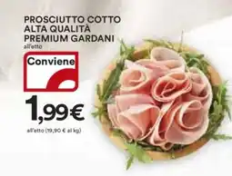 Ipercoop Prosciutto cotto alta qualità premium gardani offerta