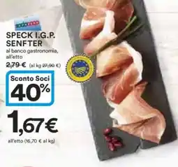Ipercoop Speck i.g.p. SENFTER offerta