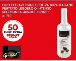 Bennet Olio extravergine di oliva 100% italiano fruttato leggero o intenso selezione GOURMET BENNET offerta