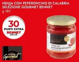 Bennet Nduja con peperoncino di calabria selezione GOURMET BENNET offerta