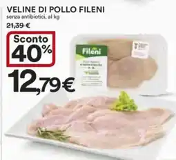 Ipercoop Veline di pollo FILENI offerta