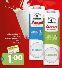 Extra Supermercati Granarolo accadì ps/scremato UHT offerta