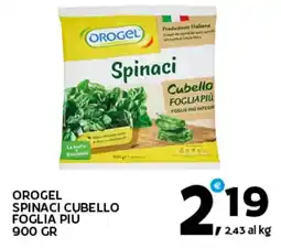 Extra Supermercati Orogel spinaci cubello foglia più offerta