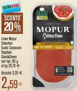 Coop Linea Mopur Selection Gusto Carpaccio Vegetale Good&Green vari tipi offerta