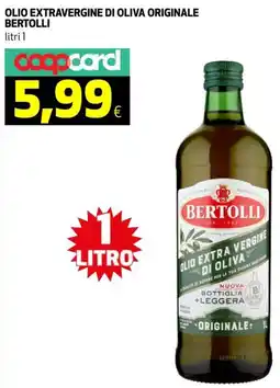 Ipercoop Olio extravergine di oliva originale BERTOLLI offerta