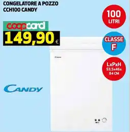 Ipercoop Congelatore a pozzo CCH100 CANDY offerta
