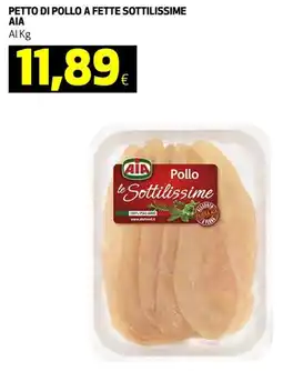 Ipercoop Petto di pollo a fette sottilissime AIA offerta