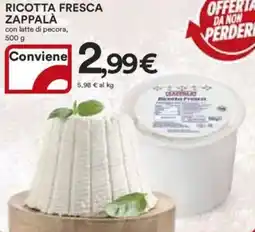 Ipercoop Ricotta fresca ZAPPALÀ offerta