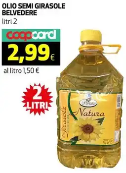 Ipercoop Olio semi girasole BELVEDERE offerta