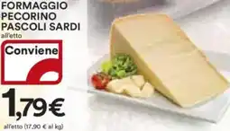 Ipercoop Formaggio pecorino pascoli sardi offerta
