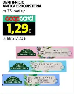 Ipercoop Dentifricio ANTICA ERBORISTERIA offerta