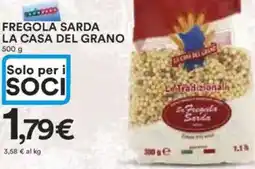 Ipercoop Fregola sarda LA CASA DEL GRANO offerta