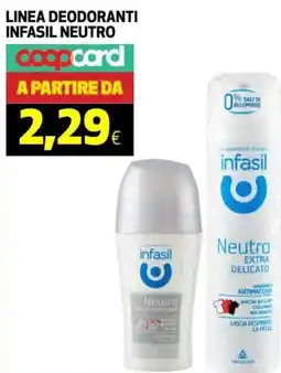 Ipercoop Linea deodoranti infasil neutro offerta