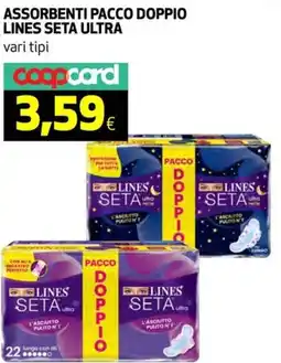 Ipercoop Assorbenti pacco doppio lines seta ultra offerta