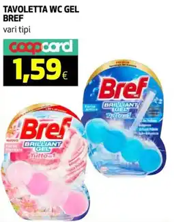 Ipercoop Tavoletta WC gel BREF offerta