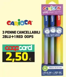 Ipercoop CARIOCA 3 penne cancellabili 2blu+1red oops offerta