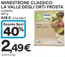 Ipercoop Minestrone classico la valle degli orti FROSTA offerta