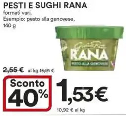Ipercoop Pesti e sughi rana offerta