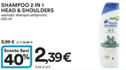 Ipercoop Shampoo 2 in 1 HEAD & SHOULDERS offerta