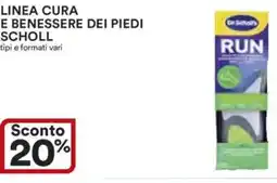 Ipercoop Linea cura e benessere dei piedi scholl offerta