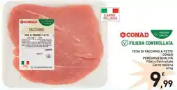 Spazio Conad Fesa di tacchino a fette percorso qualità offerta