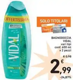 Spazio Conad Bagnodoccia VIDAL offerta