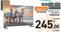 Spazio Conad THOMSON SMART TV 50" 50UA5S13 offerta