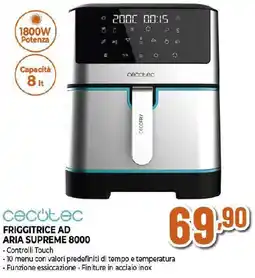 Ipercoop cecotec FRIGGITRICE AD ARIA SUPREME 8000 offerta