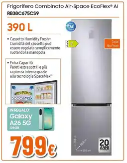 Ipercoop SAMSUNG Frigorifero Combinato Air Space EcoFlex Al RB38C675CS9 offerta