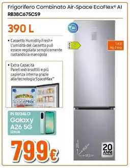 Extracoop SAMSUNG Frigorifero Combinato Air Space EcoFlex Al RB38C675CS9 offerta