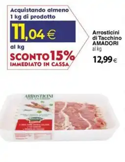 Docks Cash&Carry Arrosticini di Tacchino AMADORI offerta