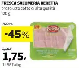Coop Fresca salumeria BERETTA offerta