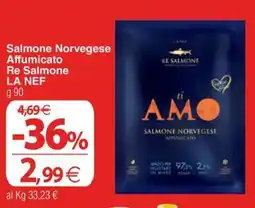 Docks Cash&Carry Salmone Norvegese Affumicato Re Salmone LA NEF offerta