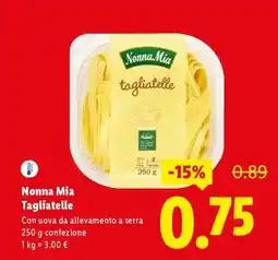 Lidl Nonna Mia Tagliatelle offerta