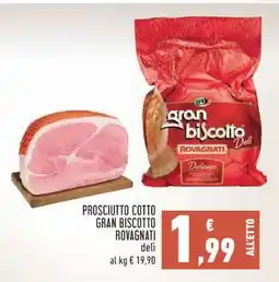 Conad Prosciutto Cotto Gran Biscotto Rovagnati offerta