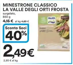 Coop MINESTRONE CLASSICO LA VALLE DEGLI ORTI FROSTA offerta