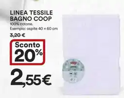 Coop Linea Tessile Bagno Coop offerta