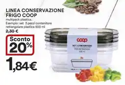 Coop LINEA CONSERVAZIONE FRIGO COOP offerta