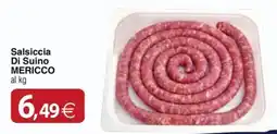 Docks Cash&Carry Salsiccia Di Suino MERICCO offerta