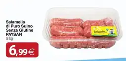 Docks Cash&Carry Salamella di Puro Suino Senza Glutine PAYSAN offerta
