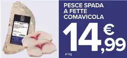 Docks Cash&Carry Pesce spada a fette comavicola offerta