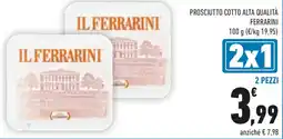 Conad Prosciutto cotto alta qualità FERRARINI offerta